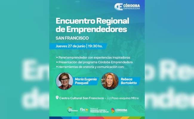 San Francisco se prepara para recibir un Encuentro Regional de Emprendedores