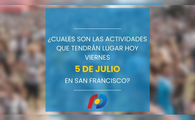 ¿Qué actividades tendrán lugar en la ciudad este viernes 5 de julio?