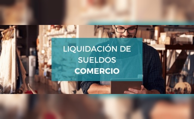 Empleados de Comercio: cuánto cobrarán en agosto 2024 tras el aumento de la paritaria