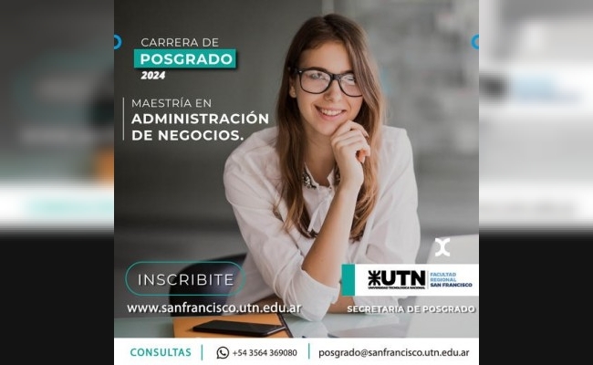 Siguen abiertas las inscripciones para la Maestría en Administración de Negocios.