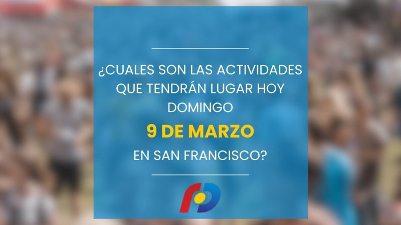 ¿Qué actividades tendrán lugar en la ciudad este domingo 9 de marzo?