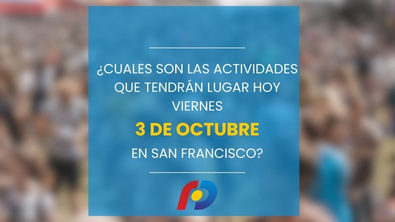 ¿Qué actividades tendrán lugar en la ciudad este viernes 3 de octubre?