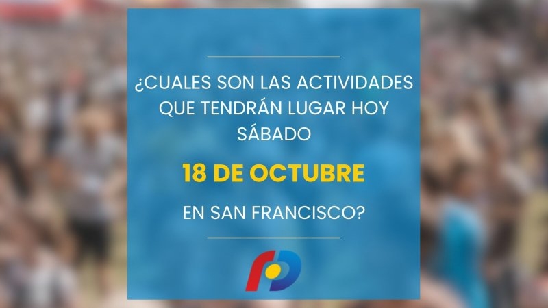 ¿Qué actividades tendrán lugar en la ciudad este sábado 18 de octubre?