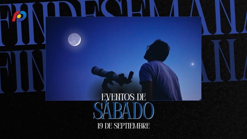 &iquest;Qu&eacute; actividades tendr&aacute;n lugar en la ciudad este s&aacute;bado 19 de septiembre?