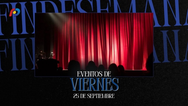 &iquest;Qu&eacute; actividades tendr&aacute;n lugar en la ciudad este viernes 25 de septiembre?