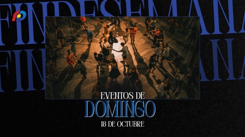 &iquest;Qu&eacute; actividades tendr&aacute;n lugar en la ciudad este domingo 18 de octubre?